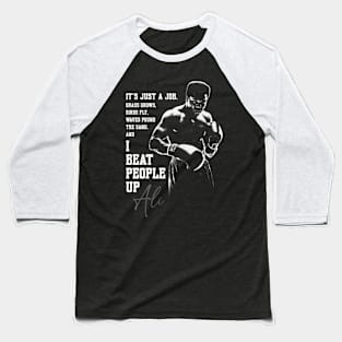 It'S Just A Job Baseball T-Shirt